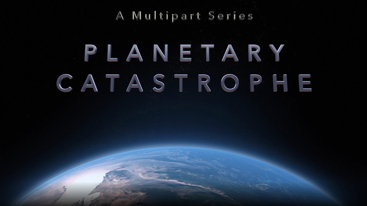 Planetary Catastrophe (2019) movie backdrop