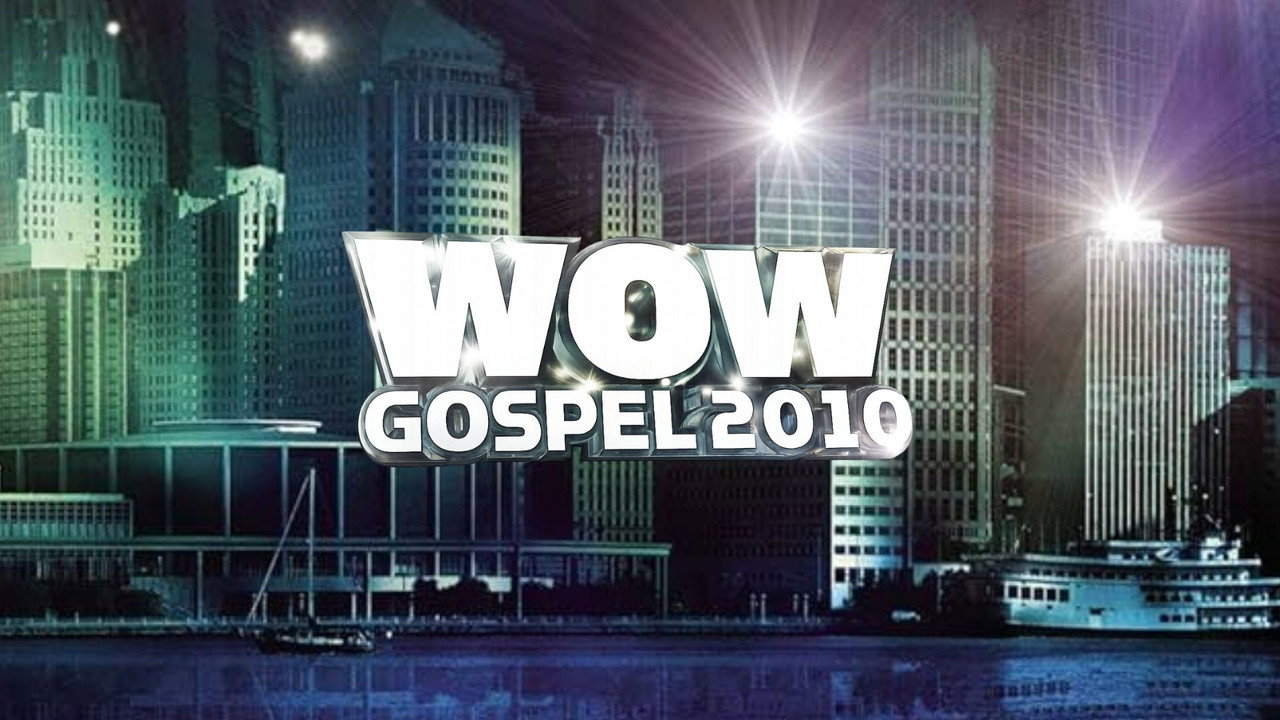WOW Gospel 2010 (2010) movie backdrop