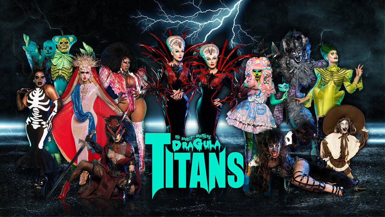 The Boulet Brothers' Dragula: Titans (2022) TV show backdrop
