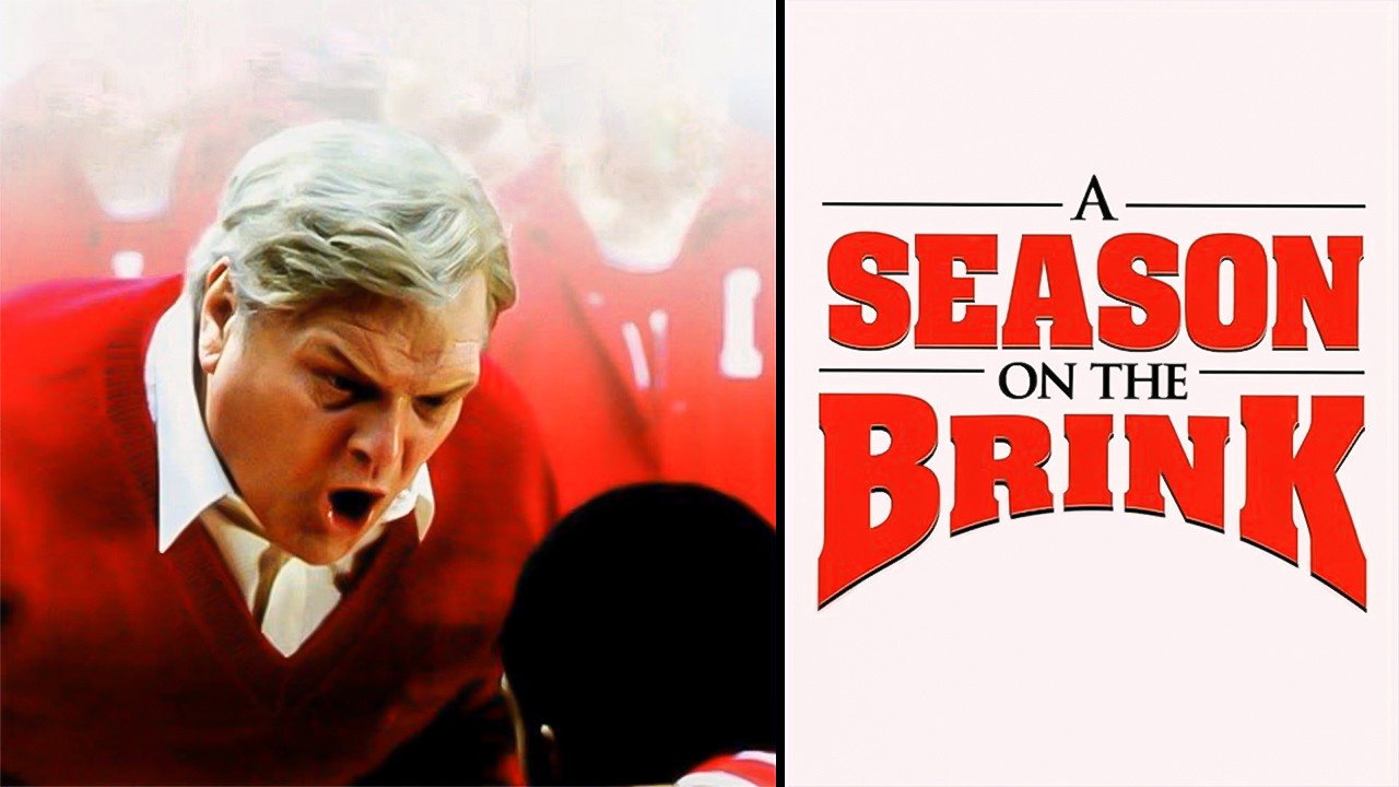 A Season on the Brink (2002) movie backdrop