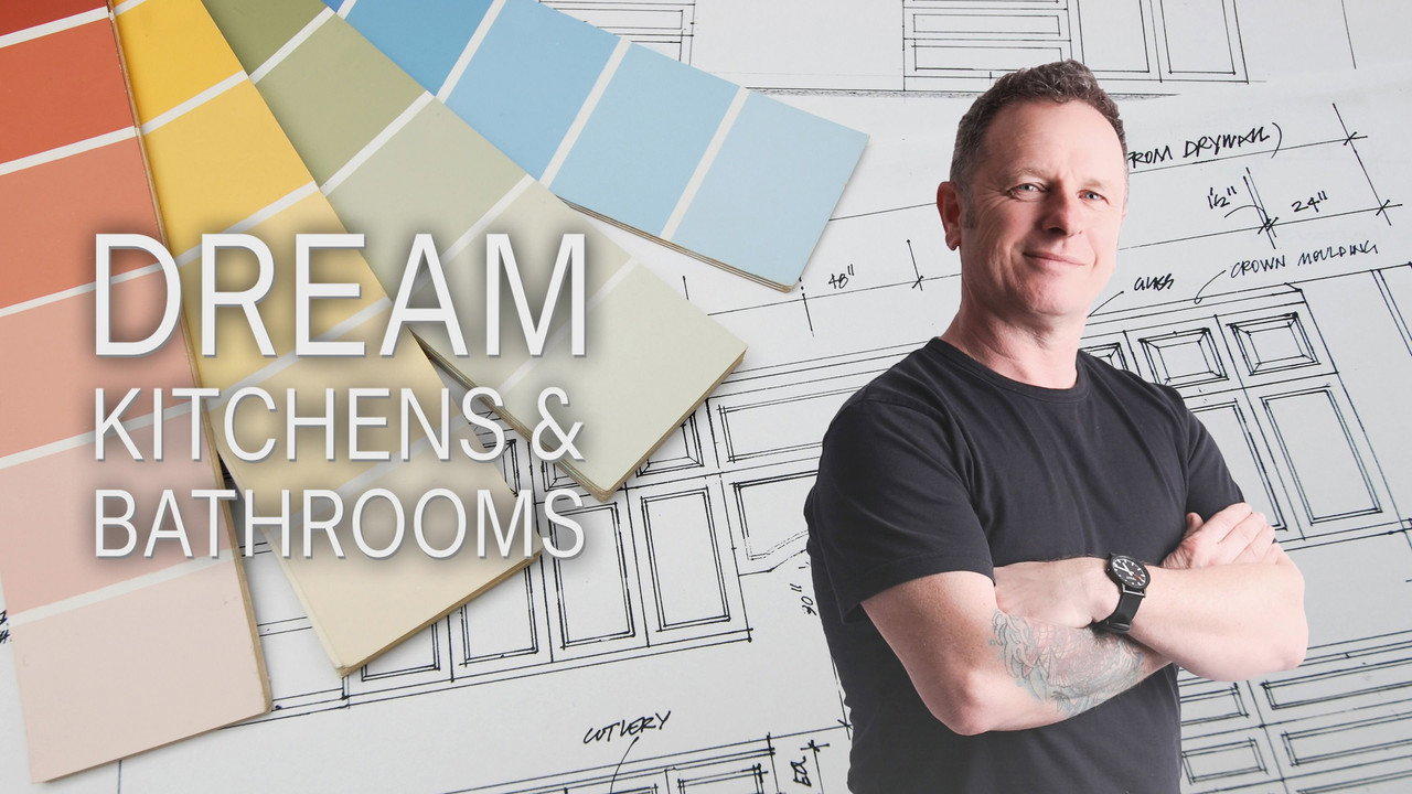Dream Kitchens & Bathrooms with Mark Millar (2021) TV show backdrop