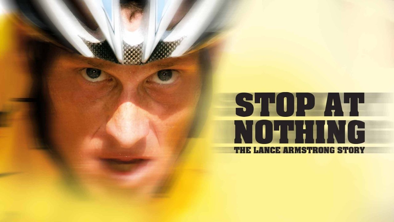 Stop at Nothing: The Lance Armstrong Story (2014) movie backdrop