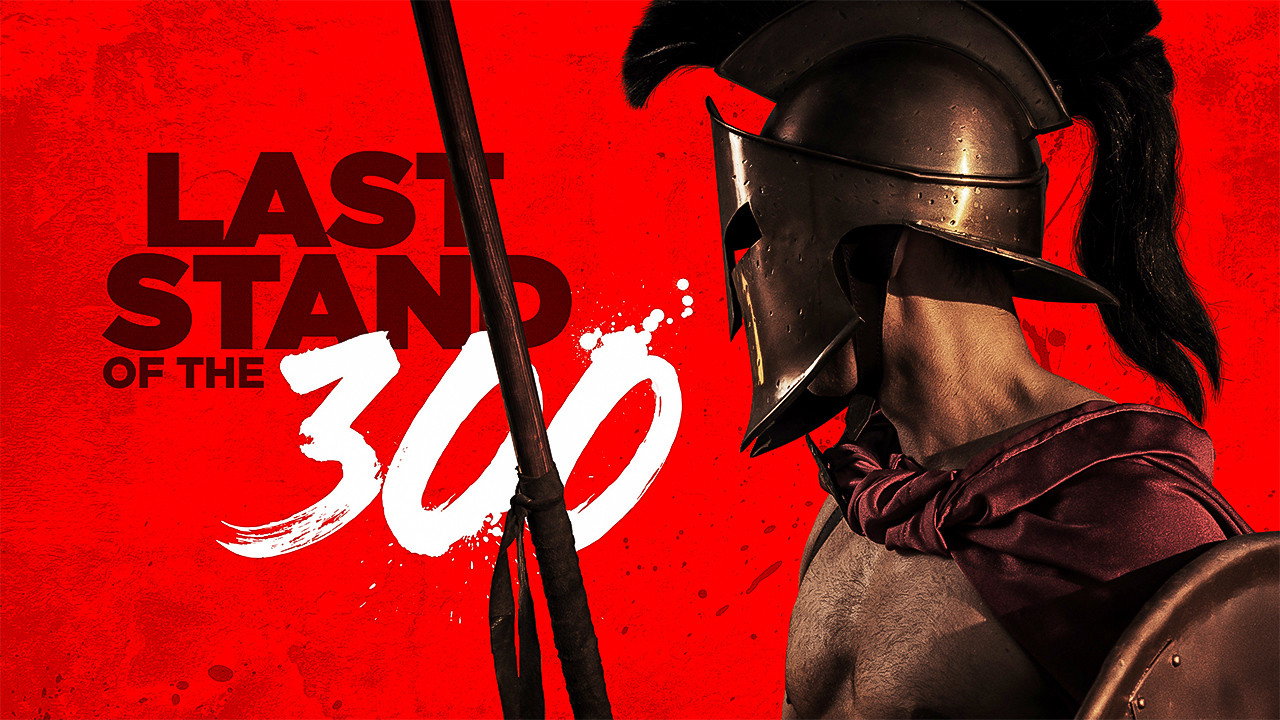 Last Stand of the 300 (2007) movie backdrop