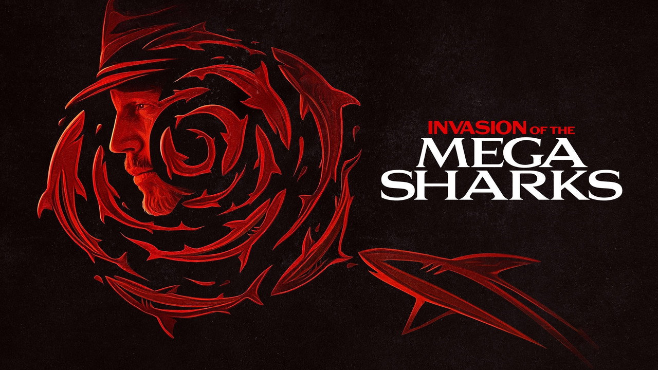 Invasion of the Mega Sharks (2026) movie backdrop
