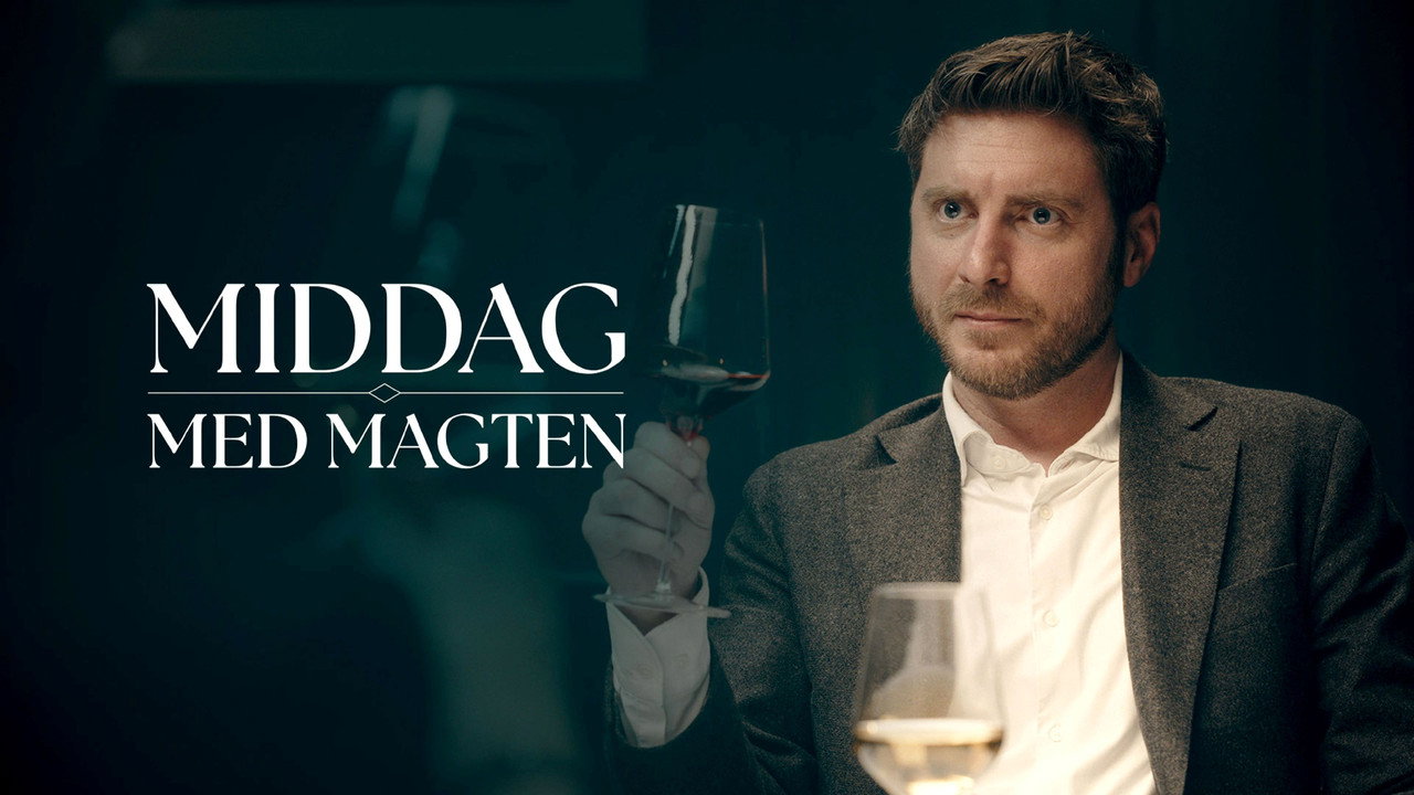 Middag med magten (2025) TV show backdrop