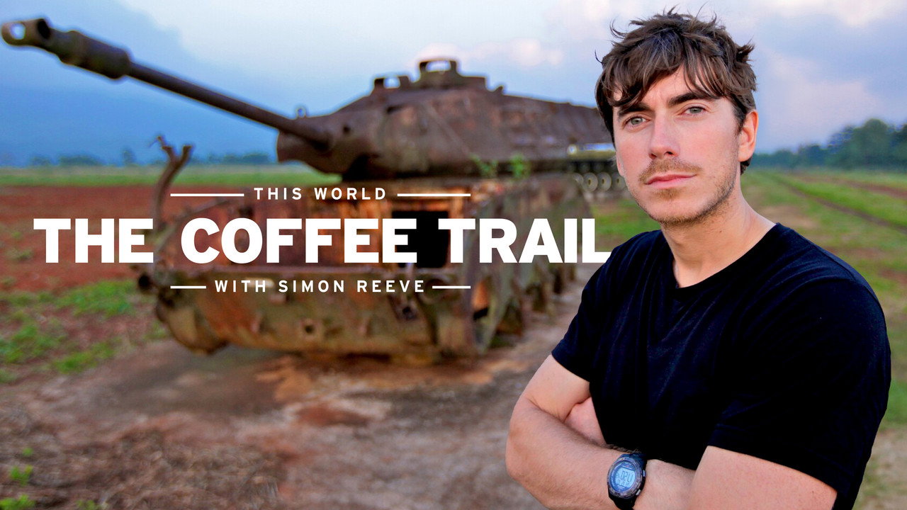 The Coffee Trail with Simon Reeve (2014) movie backdrop