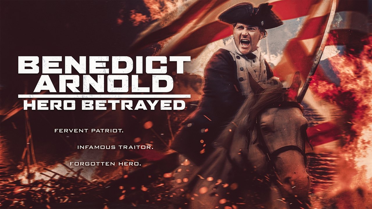 Benedict Arnold: Hero Betrayed (2021) movie backdrop