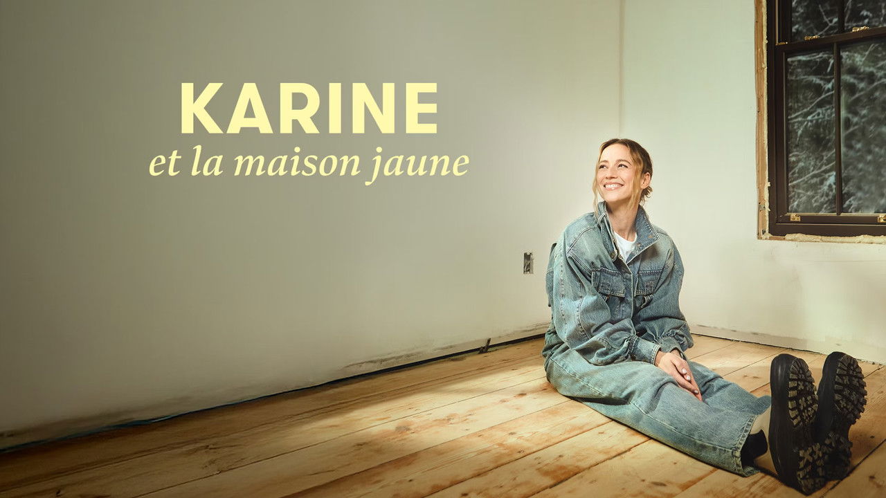 Karine and the Yellow House (2025) TV show backdrop