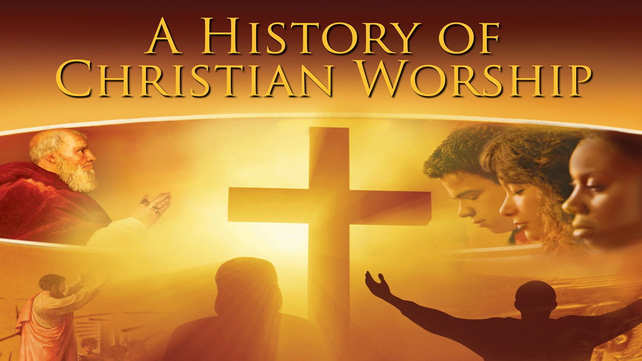 A History of Christian Worship (2010) TV show backdrop