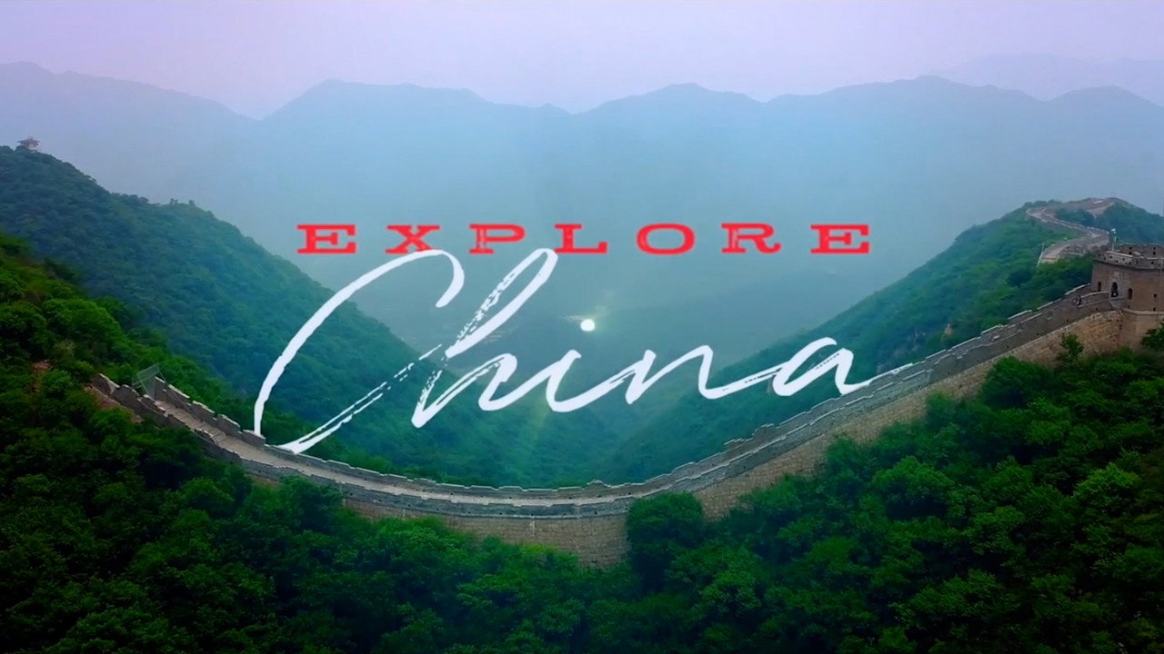 Explore China (2019) TV show backdrop
