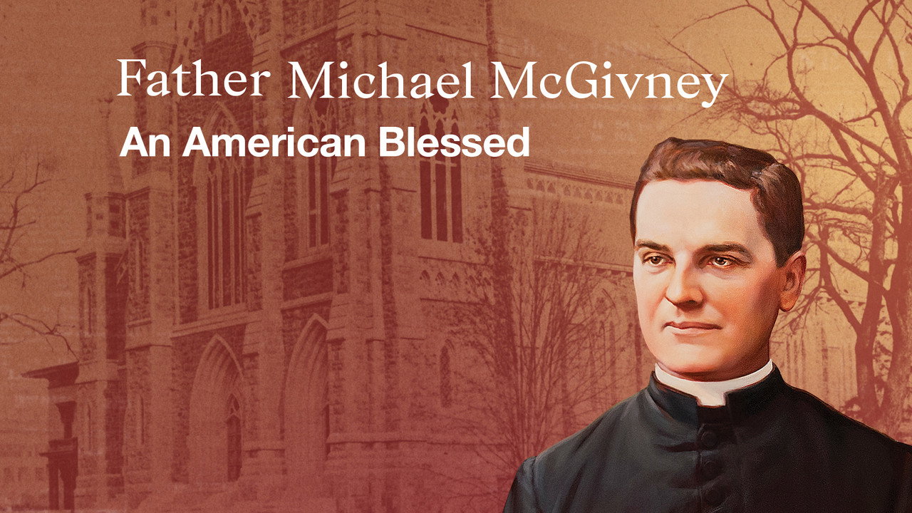 Father Michael McGivney (2008) movie backdrop