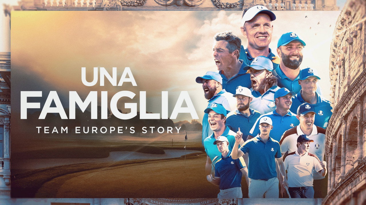 Una Famiglia | Team Europe's Story (2024) movie backdrop