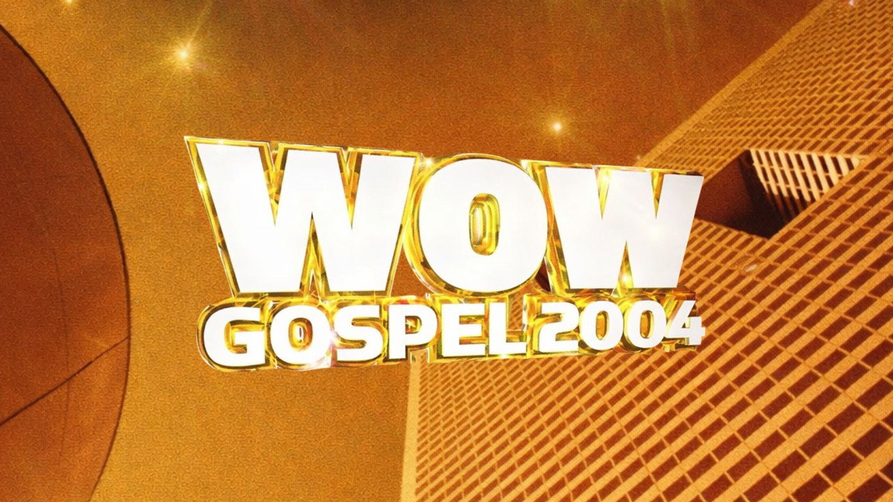 WOW Gospel 2004 (2004) movie backdrop