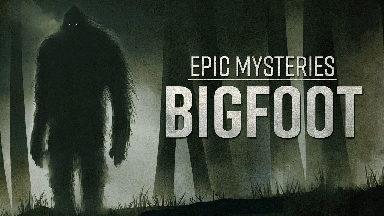 Epic Mysteries: Bigfoot (2016) movie backdrop