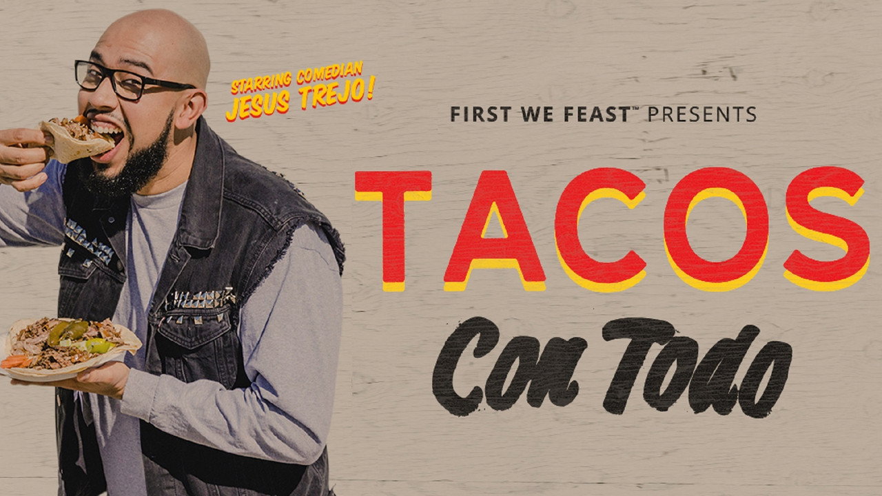 Tacos Con Todo (2020) TV show backdrop