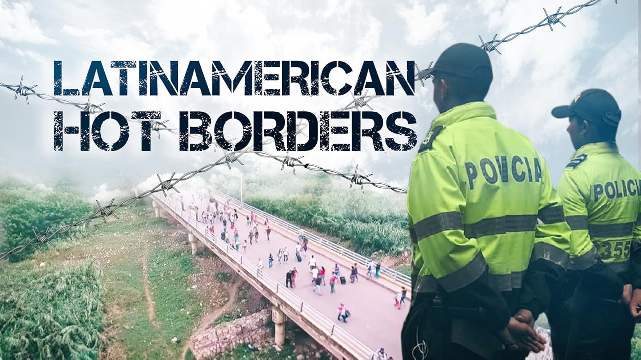 Latin American Hot Borders (2018) TV show backdrop