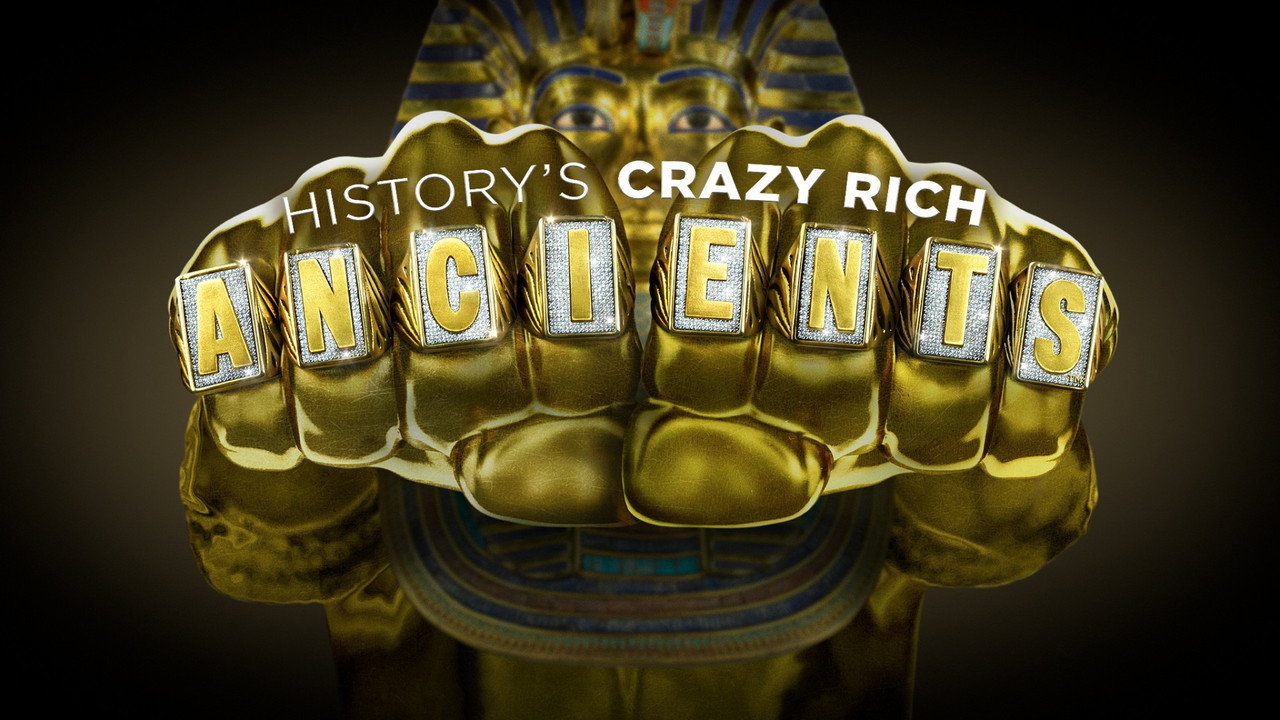 History's Crazy Rich Ancients (2022) TV show backdrop