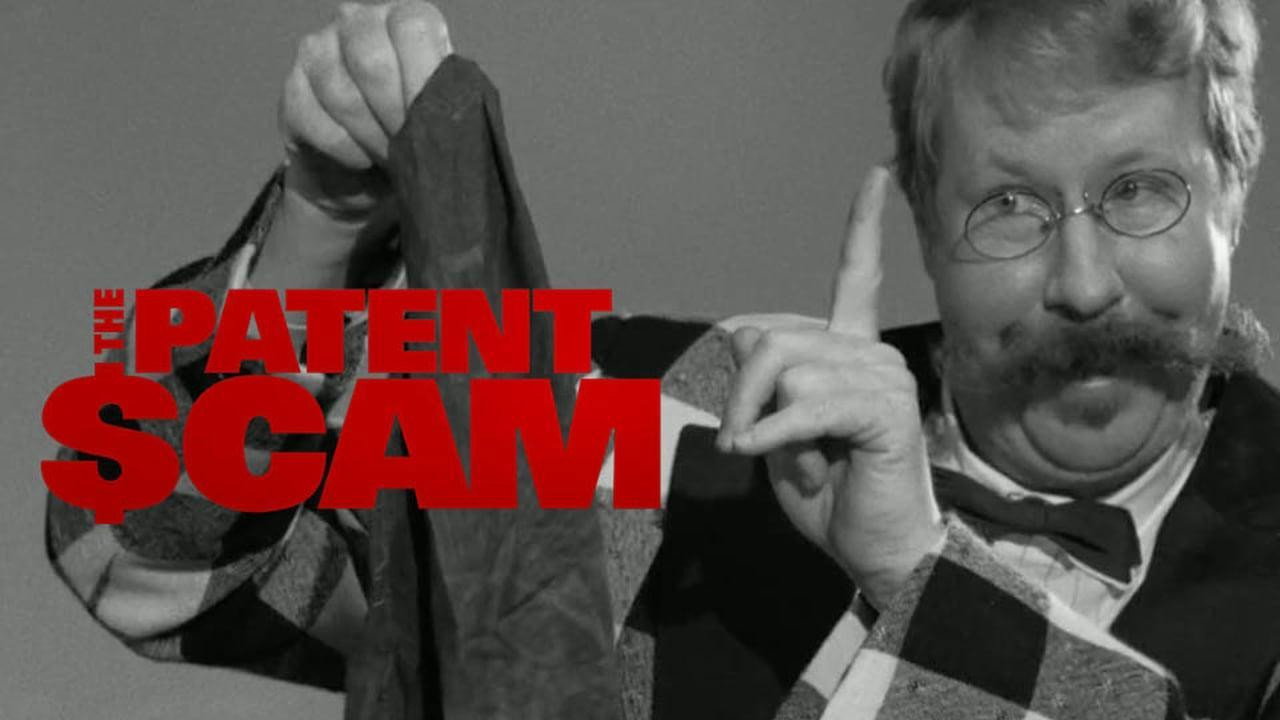 The Patent Scam (2017) movie backdrop