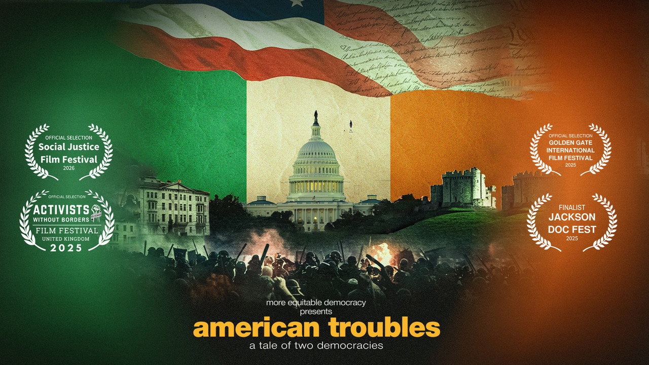 American Troubles: A Tale of Two Democracies (2026) movie backdrop