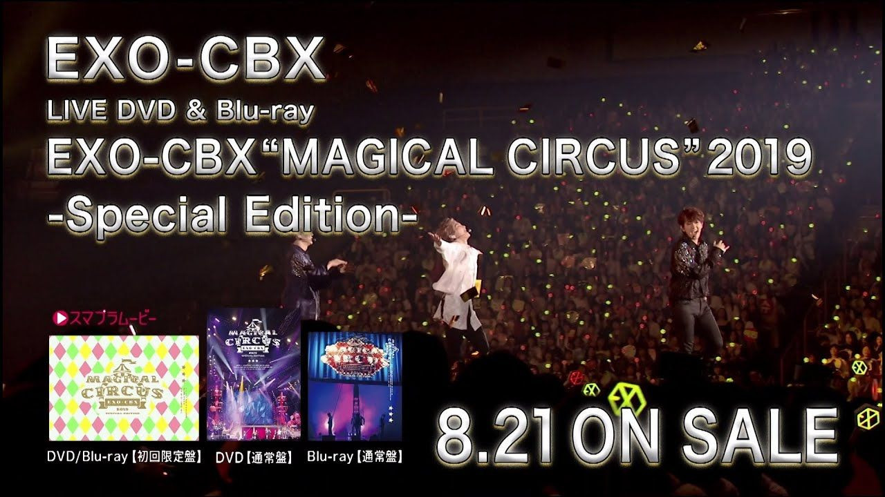 EXO-CBX "MAGICAL CIRCUS" 2019 -Special Edition- (2019) movie backdrop