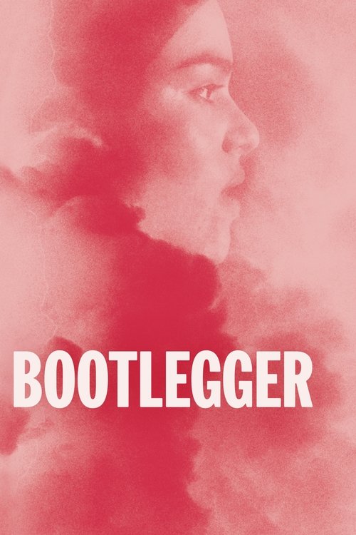 Bootlegger (2021) movie poster