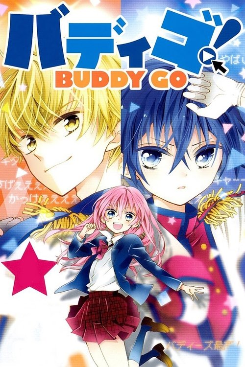 Buddy Go! (2016) TV show poster