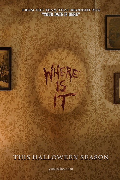 Where Is It (2017) movie poster