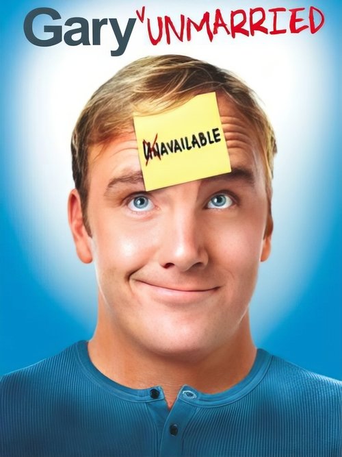 Gary Unmarried (2008) TV show poster