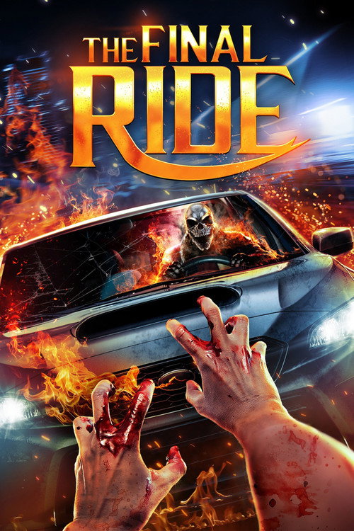 The Final Ride (2021) movie poster