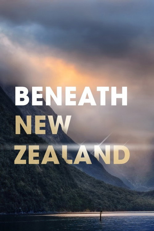 Beneath New Zealand (2016) TV show poster