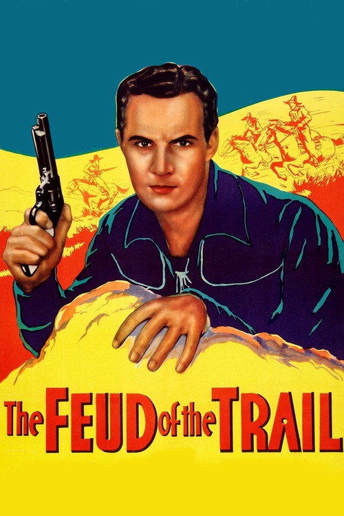 The Feud of the Trail (1937) movie poster