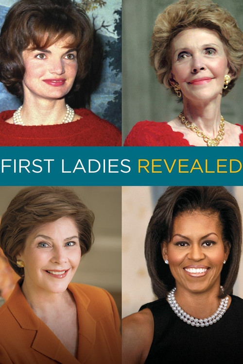 First Ladies Revealed (2017) TV show poster