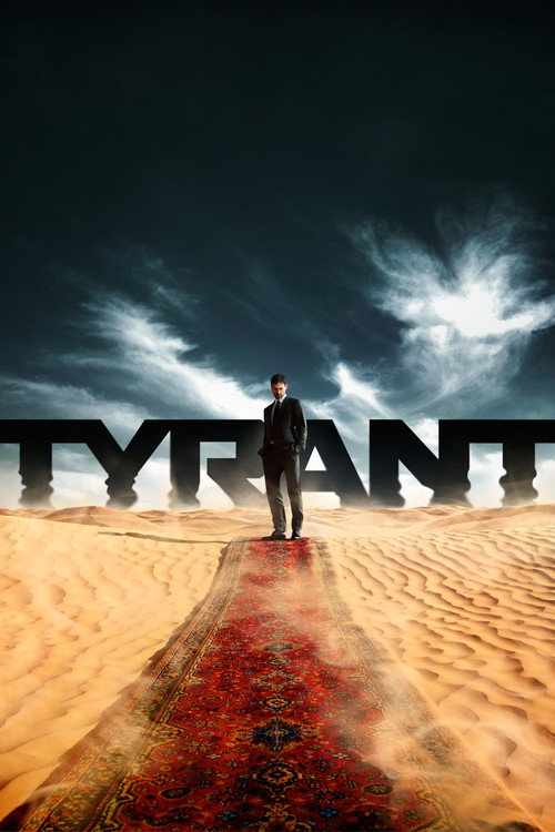 Tyrant (2014) TV show poster