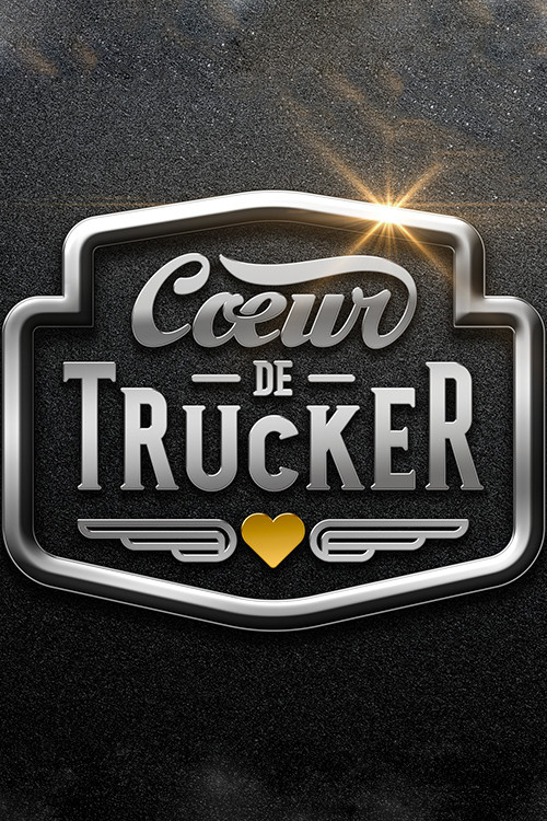 Cœur de trucker (2023) TV show poster