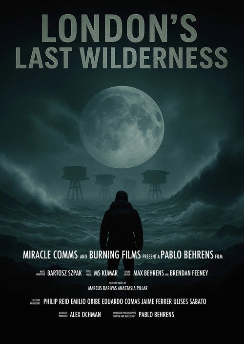 London's Last Wilderness (2026) movie poster