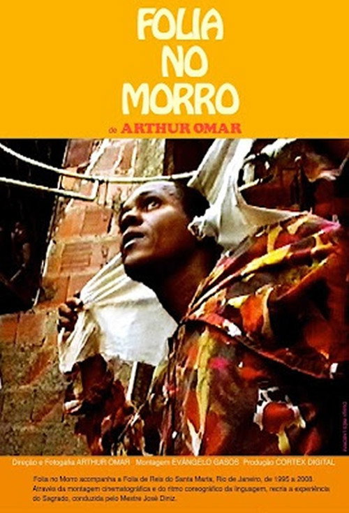 Folia no Morro (2008) movie poster