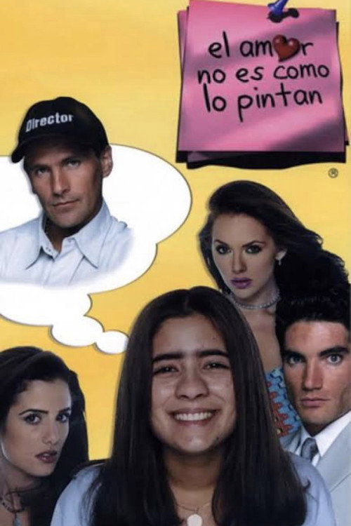 El amor no es como lo pintan (2000) TV show poster