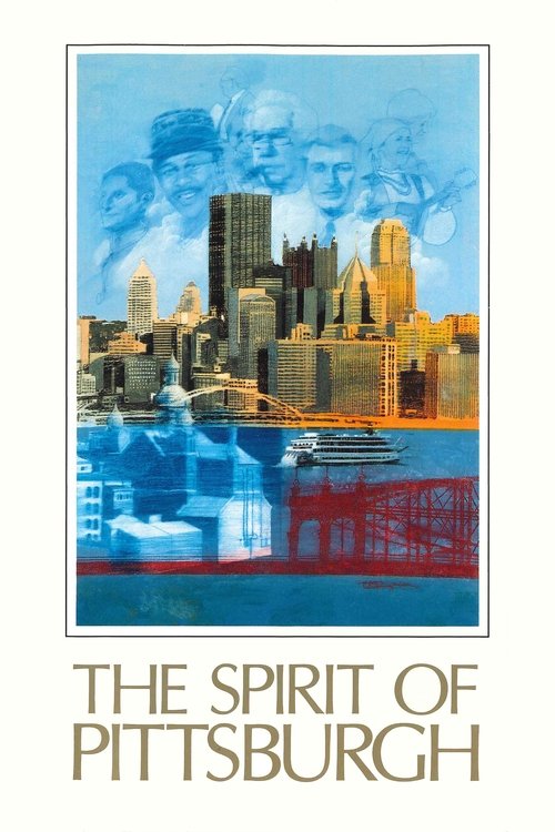 The Spirit of Pittsburgh (1989) movie poster