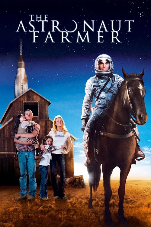 The Astronaut Farmer (2007) movie poster