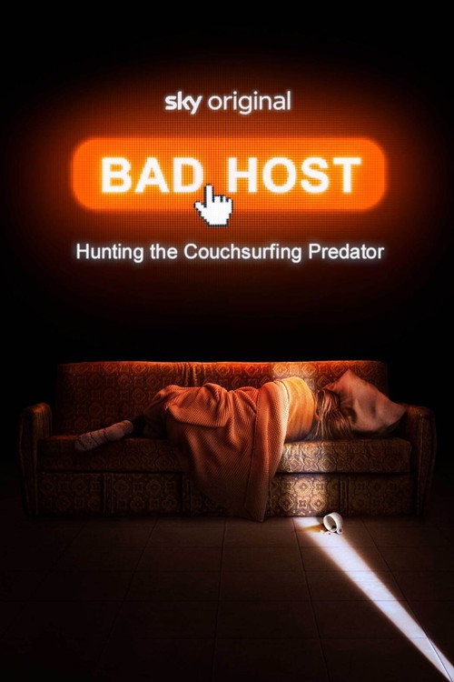 Bad Host: Hunting the Couchsurfing Predator (2023) TV show poster