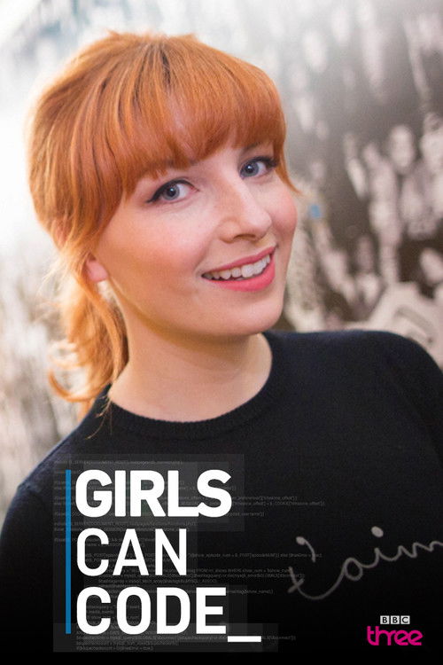 Girls Can Code (2015) TV show poster