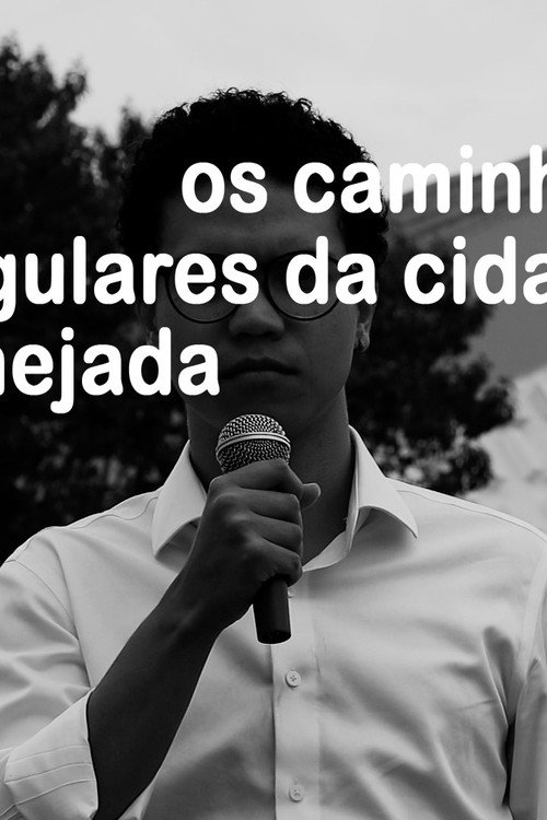 Os caminhos irregulares da cidade planejada (2025) movie poster