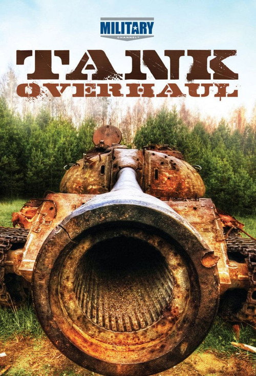 Tank Overhaul (2006) TV show poster