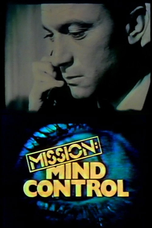 Mission Mind Control (1979) movie poster