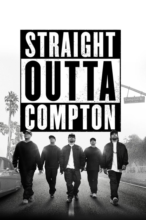Straight Outta Compton (2015) movie poster