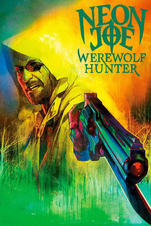 Neon Joe, Werewolf Hunter (2015) TV show poster