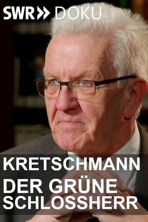 Kretschmann: Der grüne Schlossherr (2025) movie poster