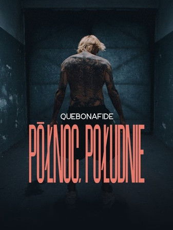 Quebonafide: Północ, Południe (2025) movie poster