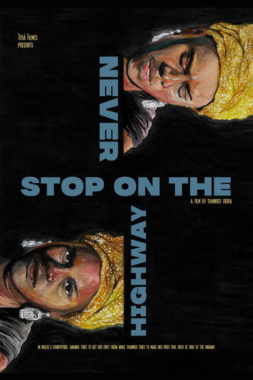 Never Stop on the Highway (2021) movie poster