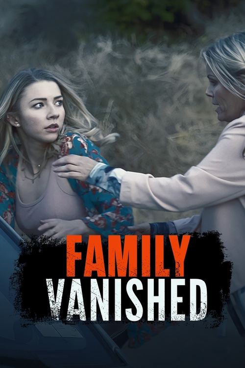 Family Vanished (2018) movie poster